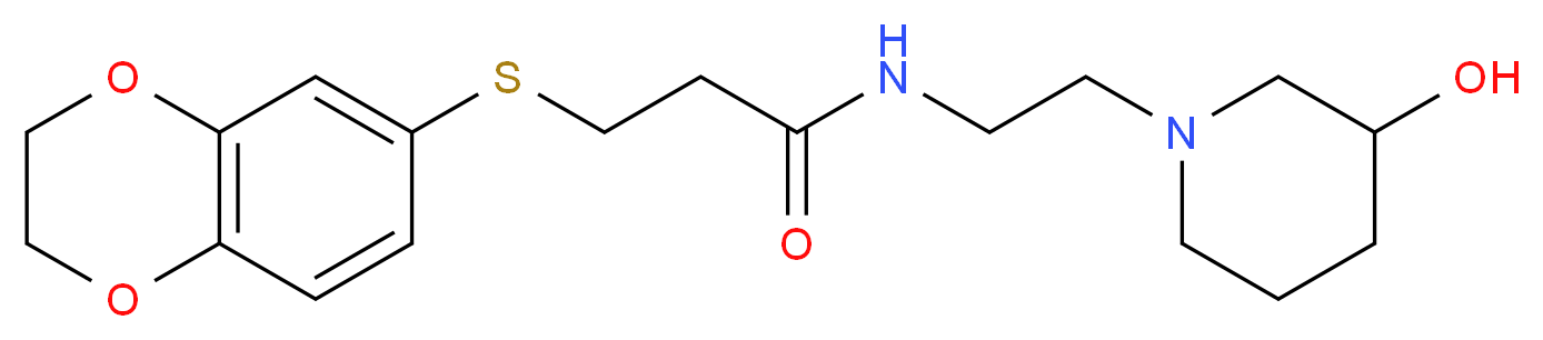 3-(2,3-dihydro-1,4-benzodioxin-6-ylthio)-N-[2-(3-hydroxypiperidin-1-yl)ethyl]propanamide_Molecular_structure_CAS_)